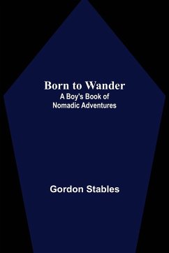 Born to Wander - Stables, Gordon