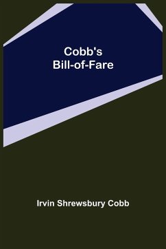 Cobb's Bill-of-Fare - Shrewsbury Cobb, Irvin