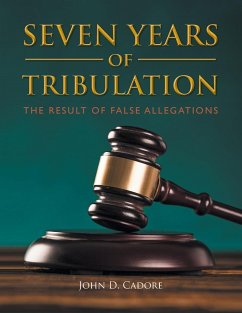 Seven Years Of Tribulation - John D. Cadore