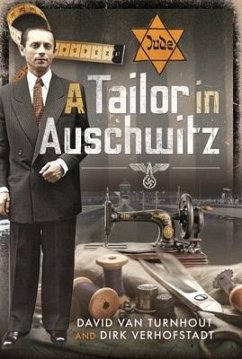 A Tailor in Auschwitz - Turnhout, David van; Verhofstadt, Dirk