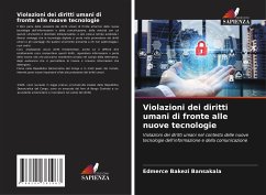 Violazioni dei diritti umani di fronte alle nuove tecnologie - Bakezi Bansakala, Edmerce