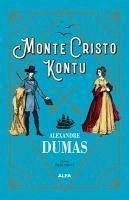 Monte Cristo Kontu - Dumas, Alexandre