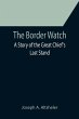 The Border Watch - Bild 1