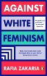 Against White Feminism - Bild 1