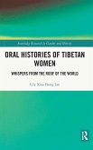 Oral Histories of Tibetan Women