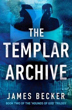 The Templar Archive - Becker, James