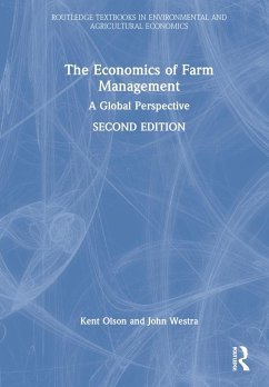 The Economics of Farm Management - Olson, Kent;Westra, John