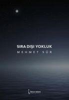 Sira Disi Yokluk - Sür, Mehmet