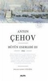 Anton Cehov Bütün Eserleri III 1884