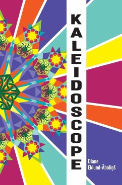 Kaleidoscope - Eklund-Abolins, Diane