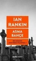 Asma Bahce - Rankin, Ian