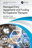 Managed Entry Agreements and Funding for Expensive Therapies