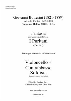 Fantasia I Puritani Duetto For Double Bass and Cello - Soloists Part (Cello and Bass soloists) - Bottesini, Giovanni; Street, Stephen