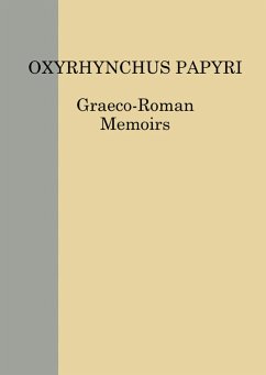 The Oxyrhynchus Papyri vol. LXXXVI - Egypt Exploration Society