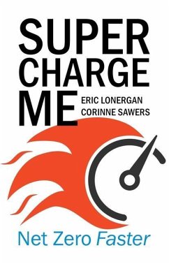 Supercharge Me - Lonergan, Mr Eric; Sawers, Ms Corinne
