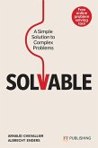 Solvable: A simple solution to complex problems