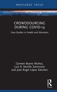 Crowdsourcing during COVID-19 - Bueno Muñoz, Carmen;Murillo Zamorano, Luis R;López Sánchez, José Ángel