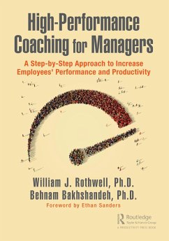 High-Performance Coaching for Managers - Rothwell, William J.;Bakhshandeh, Behnam