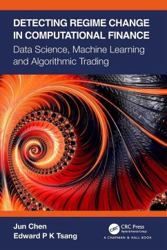 Detecting Regime Change in Computational Finance - Chen, Jun; Tsang, Edward P K (University of Essex, United Kingdom)