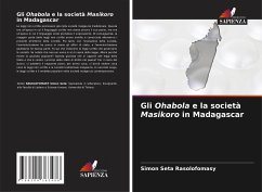 Gli Ohabola e la società Masikoro in Madagascar - Rasolofomasy, Simon Seta