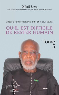 L'heur de philosopher la nuit et le jour (2019) Tome 5 - Samb, Djibril