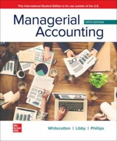 Managerial Accounting ISE - Whitecotton, Stacey; Libby, Robert; Phillips, Fred