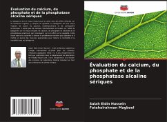 Évaluation du calcium, du phosphate et de la phosphatase alcaline sériques - Hussein, Salah Eldin;Magbool, Fatehalrahman