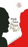 Insan Nedir - Twain, Mark