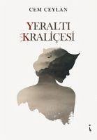 Yeralti Kralicesi - Ceylan, Cem