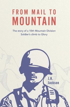 From Mail to Mountain - Jackson, J. A.