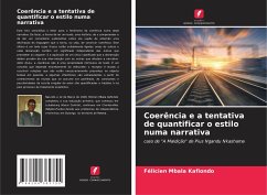 Coerência e a tentativa de quantificar o estilo numa narrativa - Kafiondo, Félicien Mbala