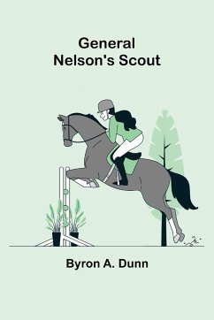 General Nelson's Scout - A. Dunn, Byron