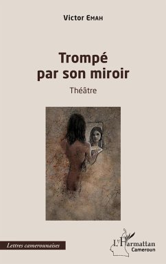 Trompé par son miroir - Emah, Victor