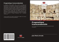 Pragmatique transcendantale - Arruda, José Maria