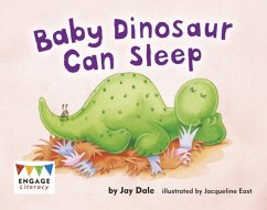 Baby Dinosaur Can Sleep - Dale, Jay