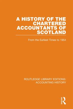 A History of the Chartered Accountants of Scotland - The Institute of Chartered Accountants O