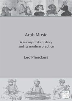 Arab Music: A Survey of Its History and Its Modern Practice - Plenckers, Leo