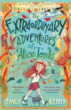 The Extraordinary Adventures of Alice Tonks - Kenny, Emily