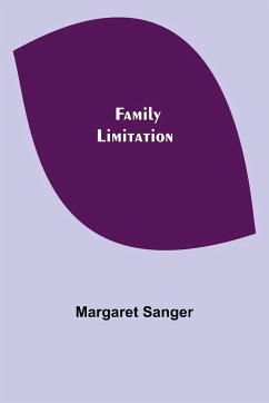 Family Limitation - Sanger, Margaret