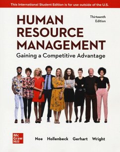Human Resource Management: Gaining a Competitive Advantage ISE - Noe, Raymond; Hollenbeck, John; Gerhart, Barry