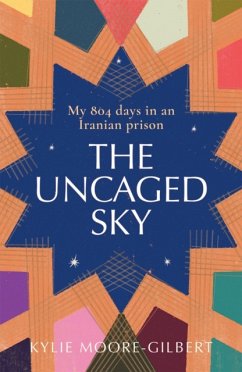 The Uncaged Sky - Moore-Gilbert, Kylie