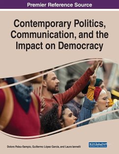 Contemporary Politics, Communication, and the Impact on Democracy - Palau-Sampio, Dolors; Lopez Garcia, Guillermo; Iannelli, Laura