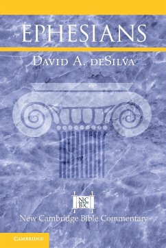 Ephesians - Desilva, David A.