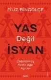 Yas Degil Isyan