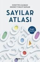 Sayilar Atlasi - Caliskan, Nurettin; Turgut Bayram, Mehmet