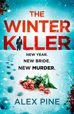 The Winter Killer - Pine, Alex