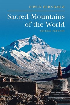 Sacred Mountains of the World - Bernbaum, Edwin