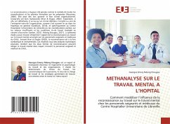 METHANALYSE SUR LE TRAVAIL MENTAL A L¿HOPITAL - Emery Ndong Etougou, Georges