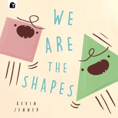 We Are the Shapes - Jenner, Kevin