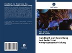 Handbuch zur Bewertung des Bedarfs an Kompetenzentwicklung